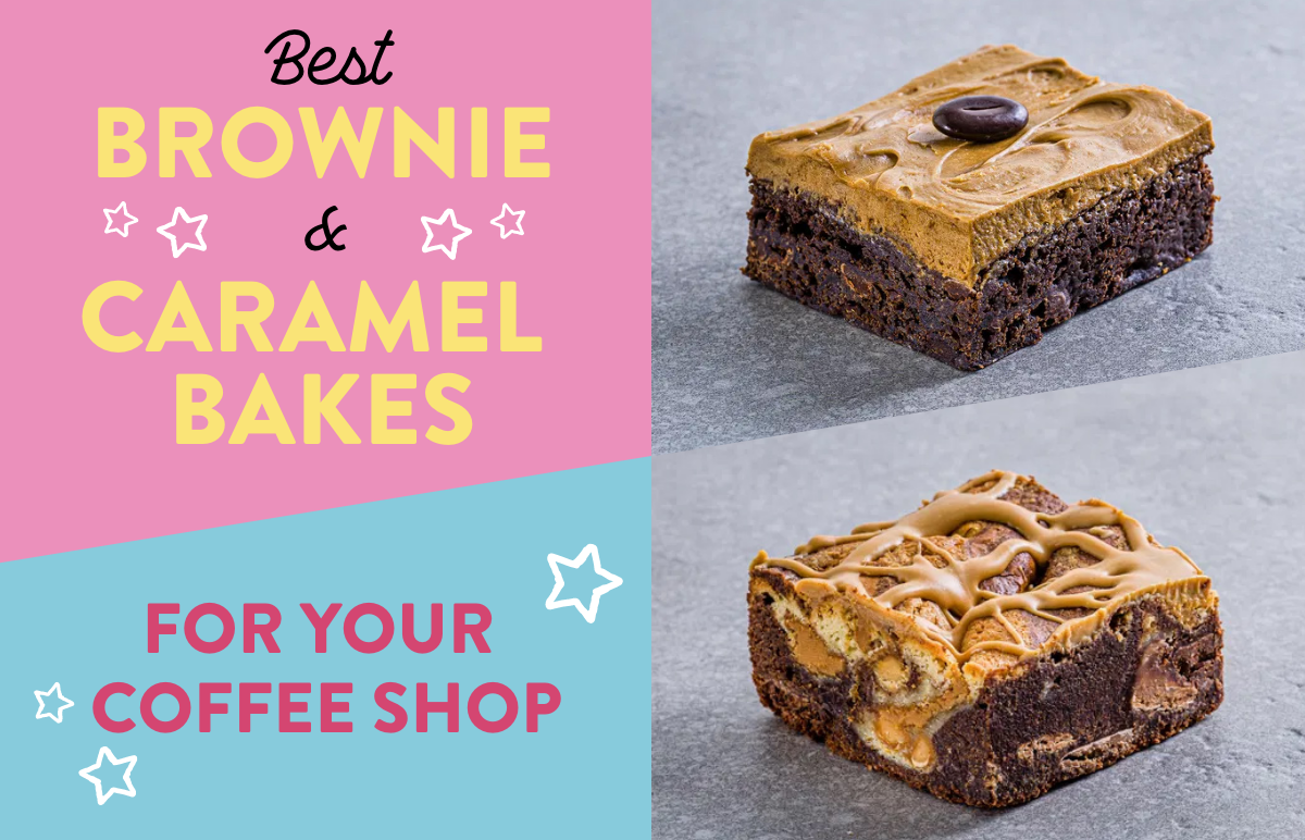 Best Brownie & Caramel Bakes for Your Coffee Shop